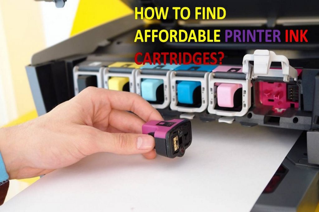 How to Find Affordable Printer Ink Cartridges
