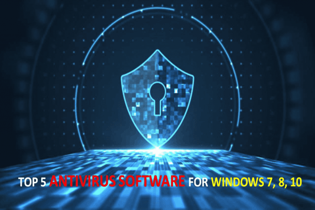 Top 5 Antivirus Software for Windows
