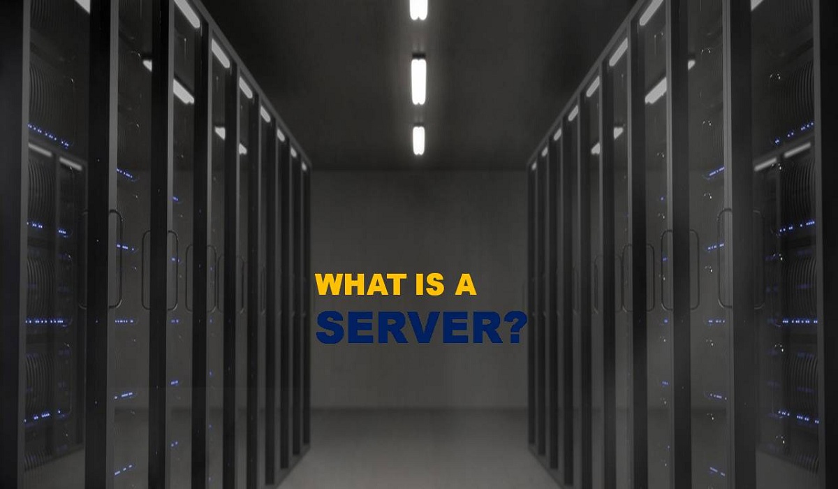 WHAT IS A SERVER - Definition and Uses