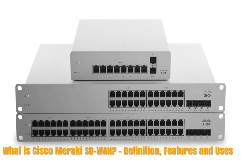 SD-WAN - Cisco Meraki