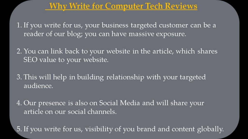Software Write For Us - Why Write for Computer Tech Reviews