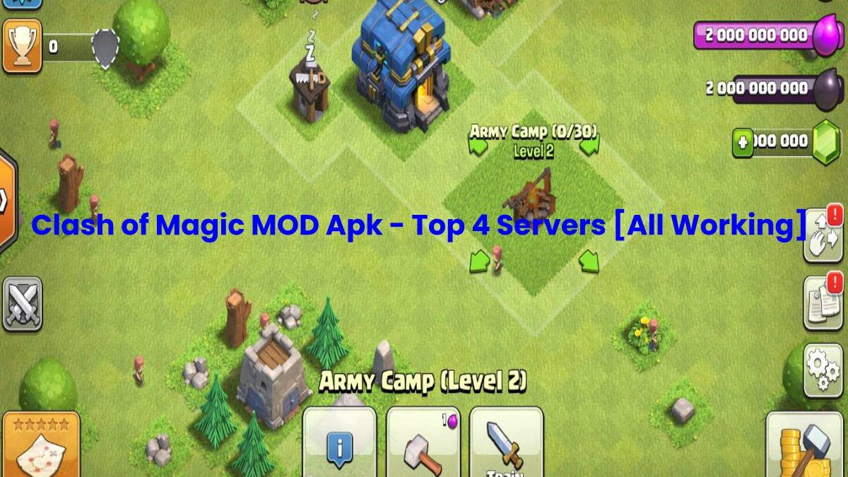 Clash of Magic MOD Apk – Top 4 Servers [All Working]