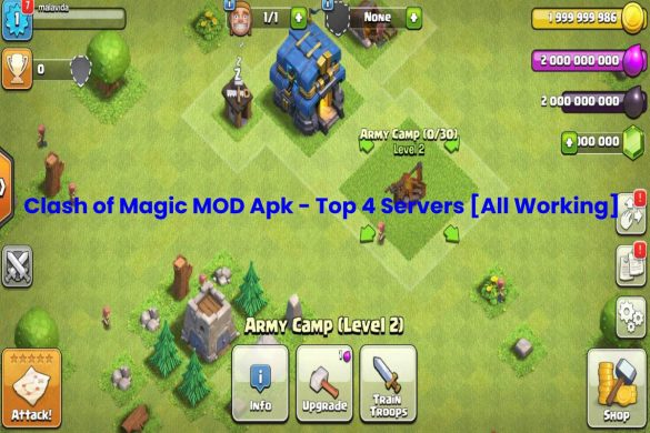 Clash of Magic MOD Apk - Top 4 Servers [All Working]