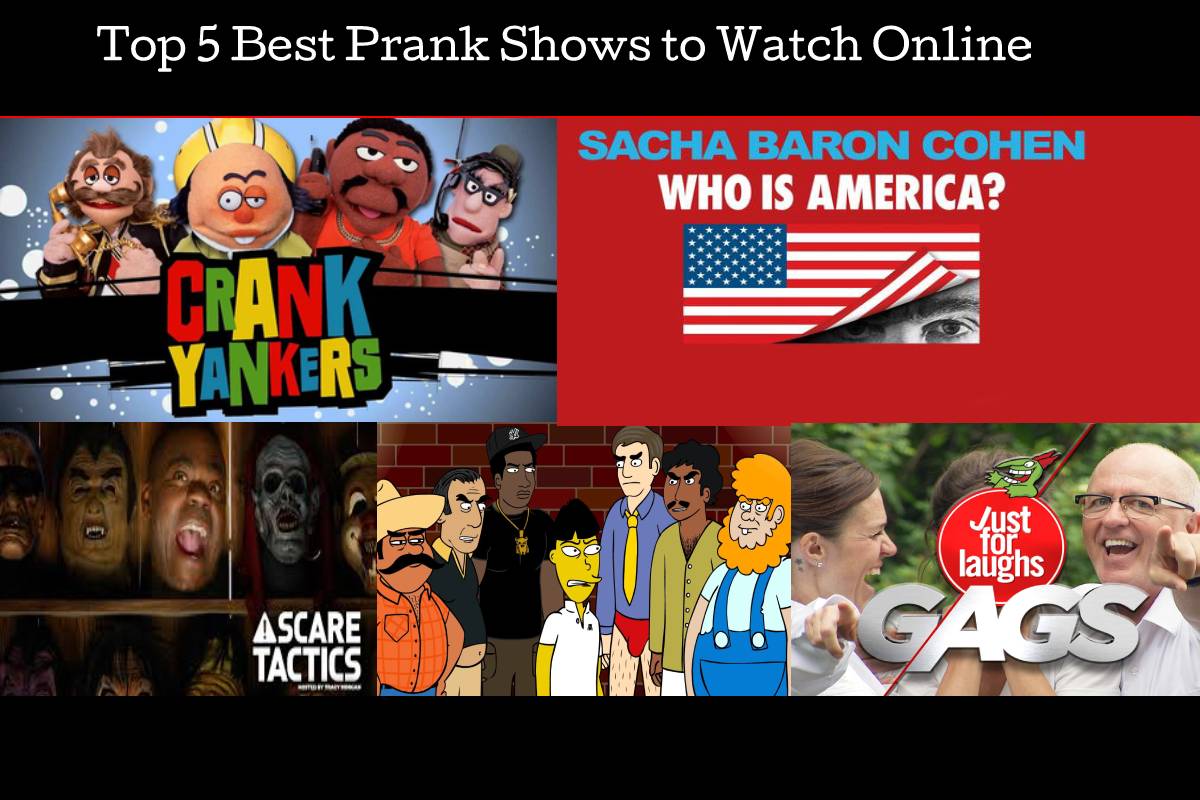 Top 5 Best Prank Shows to Watch Online [2020] - Computer Tech Reviews