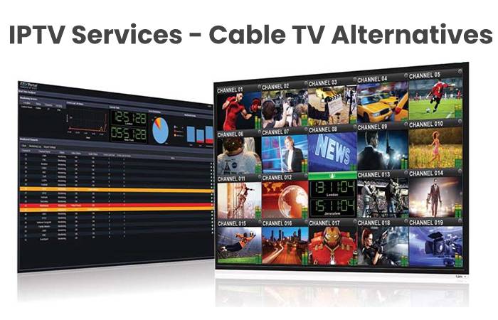 IPTV Services - Cable TV Altervatives