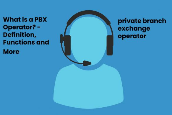 image result for What is a PBX Operator - Definition, Functions and More