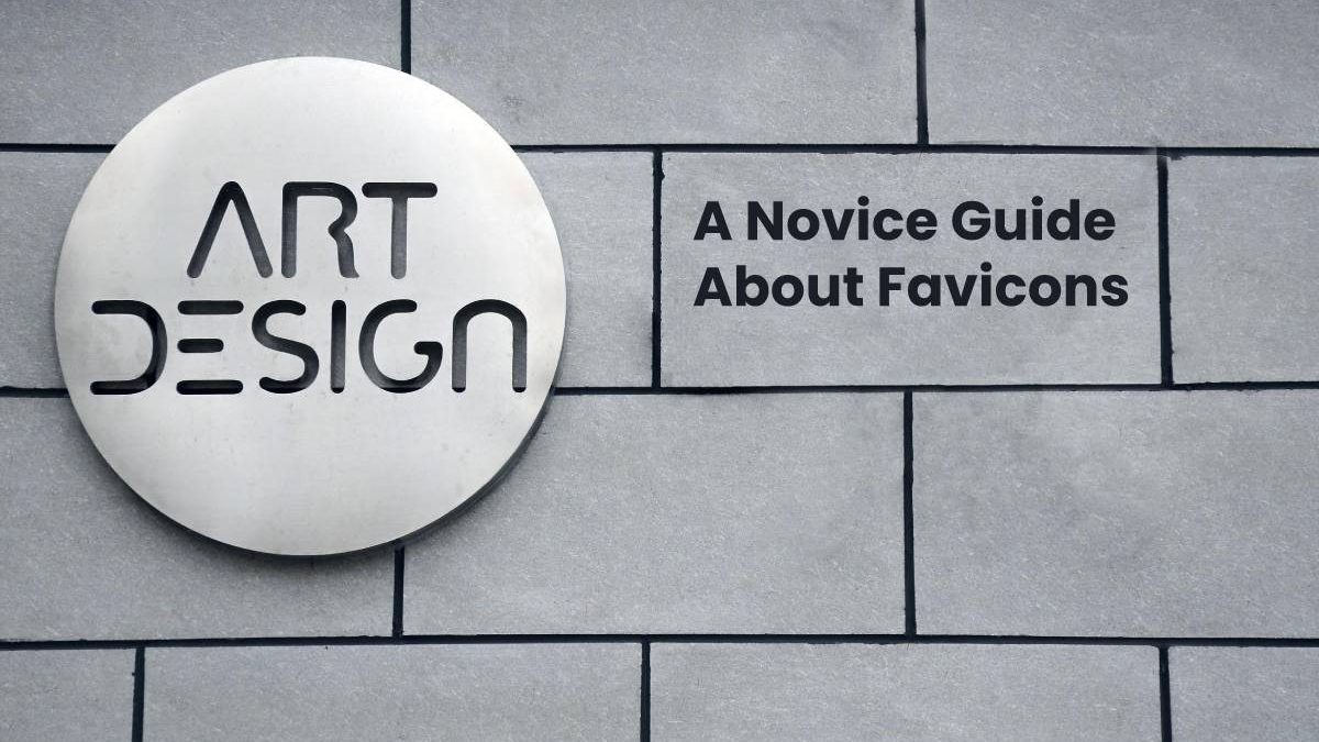 A Novice Guide About Favicons – Short Cut Website Icon