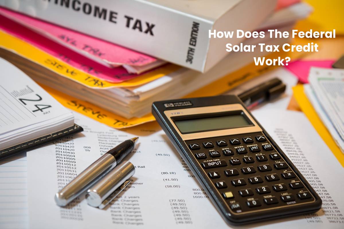How Does The Federal Solar Tax Credit Work CTR How Does The Federal Solar Tax Credit Work CTR