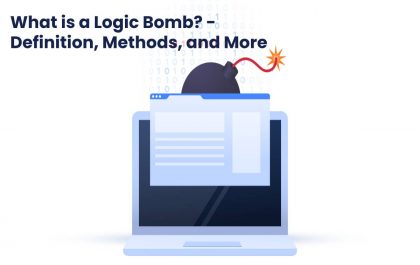 What is a Logic Bomb? - Definition, Methods, and More