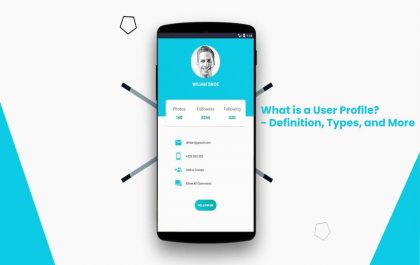 What is a User Profile? - Definition, Types, and More