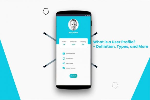 What is a User Profile? - Definition, Types, and More
