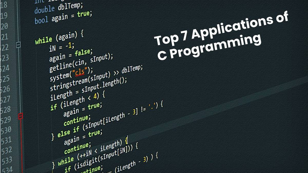 Top 7 Applications of C Programming