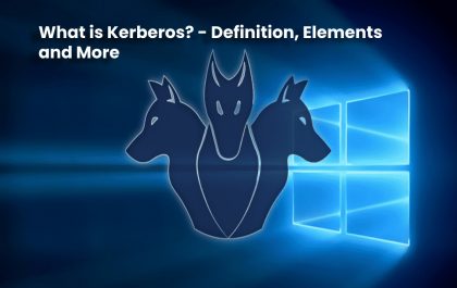 image result for What is Kerberos - Definition, Elements and More