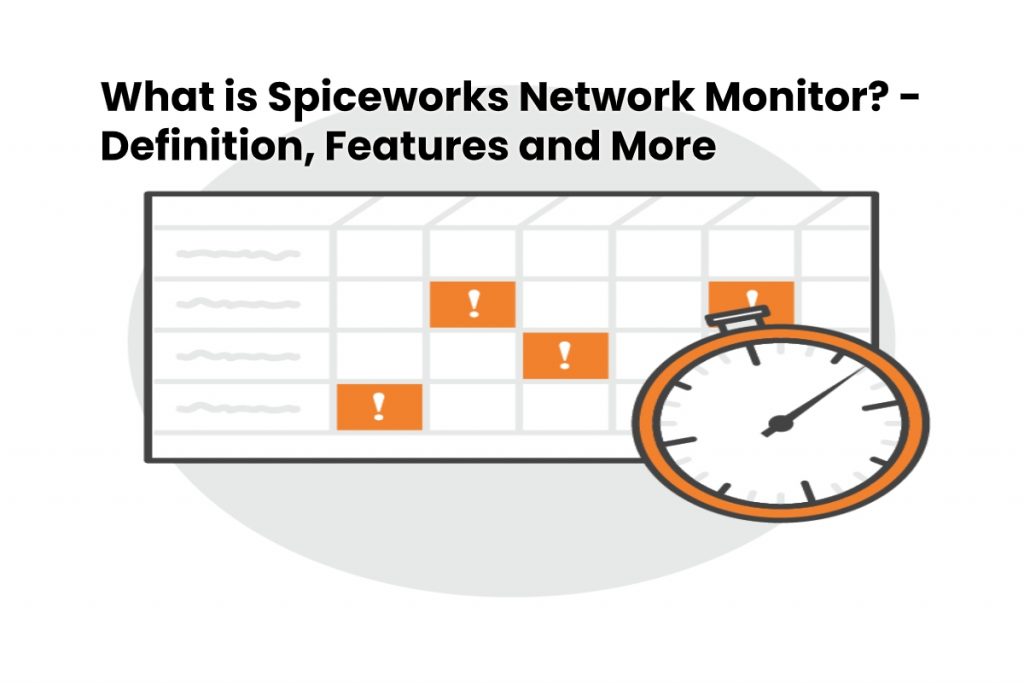 image result for What is Spiceworks Network Monitor - Definition, Features and More