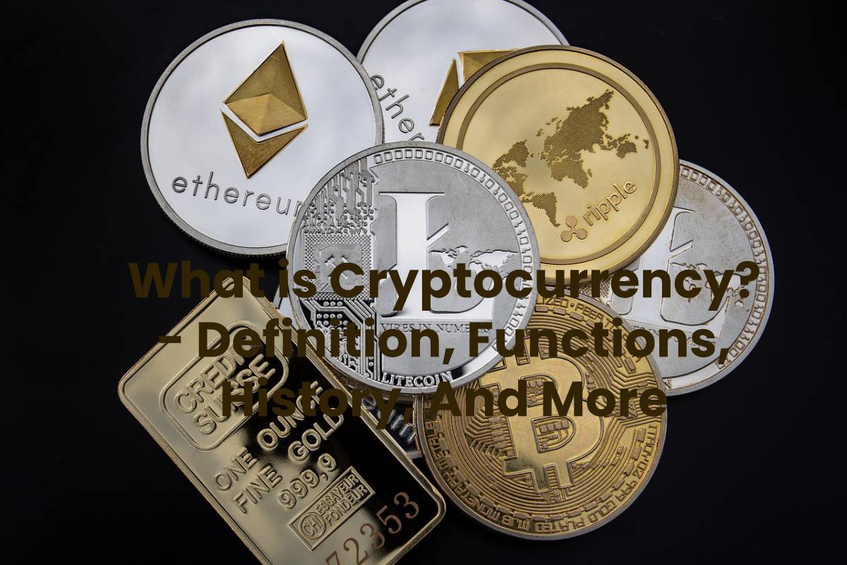 What is Cryptocurrency? - Definition, Functions, History ...