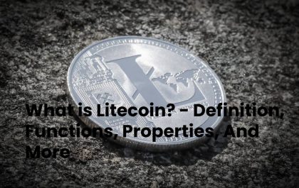 What is Litecoin? - Definition, Functions, Properties, And More