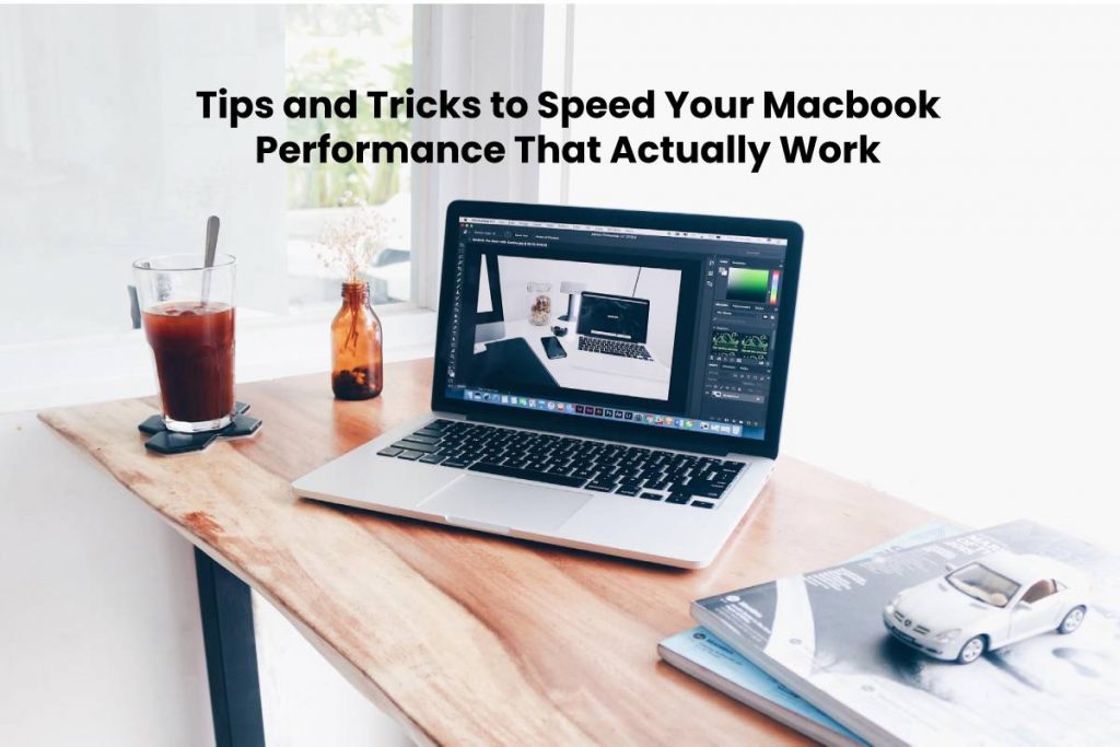 Speed Your Macbook Performance