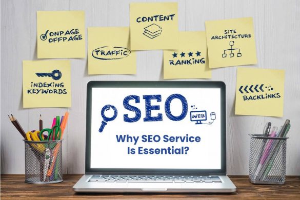 Why SEO Service Is Essential