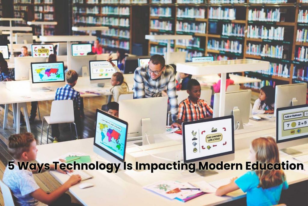 image result for 5 Ways Technology Is Impacting Modern Education
