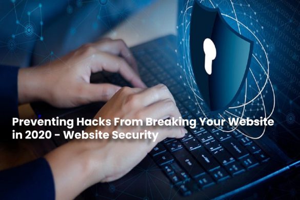 image result for Preventing Hacks From Breaking Your Website in 2020 - Website Security