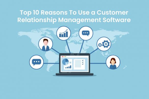 Customer Relationship Management Software