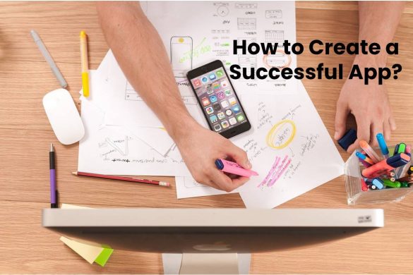 How to Create a Successful App