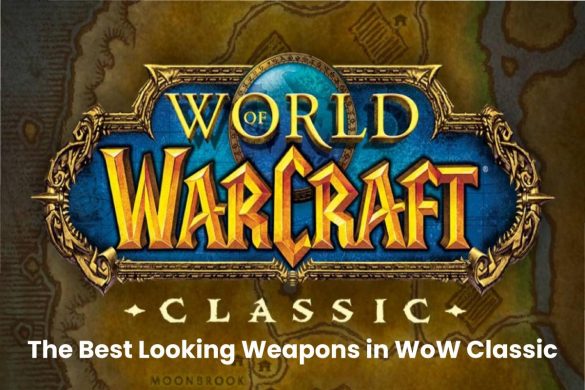 The Best Looking Weapons in WoW Classic