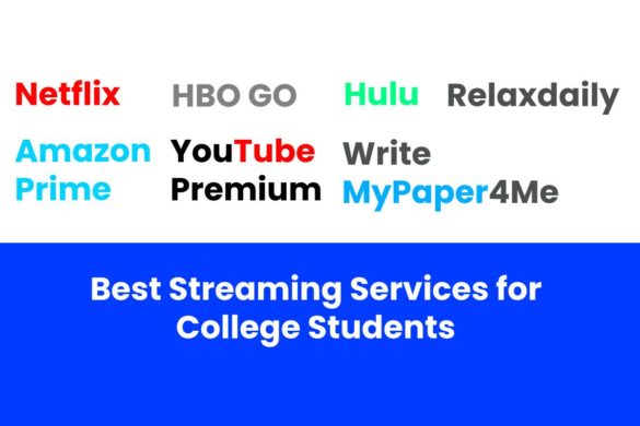 Best Streaming Services for College Students