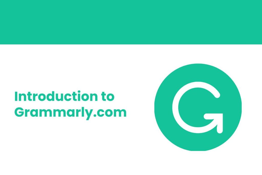 Introduction to Grammarly