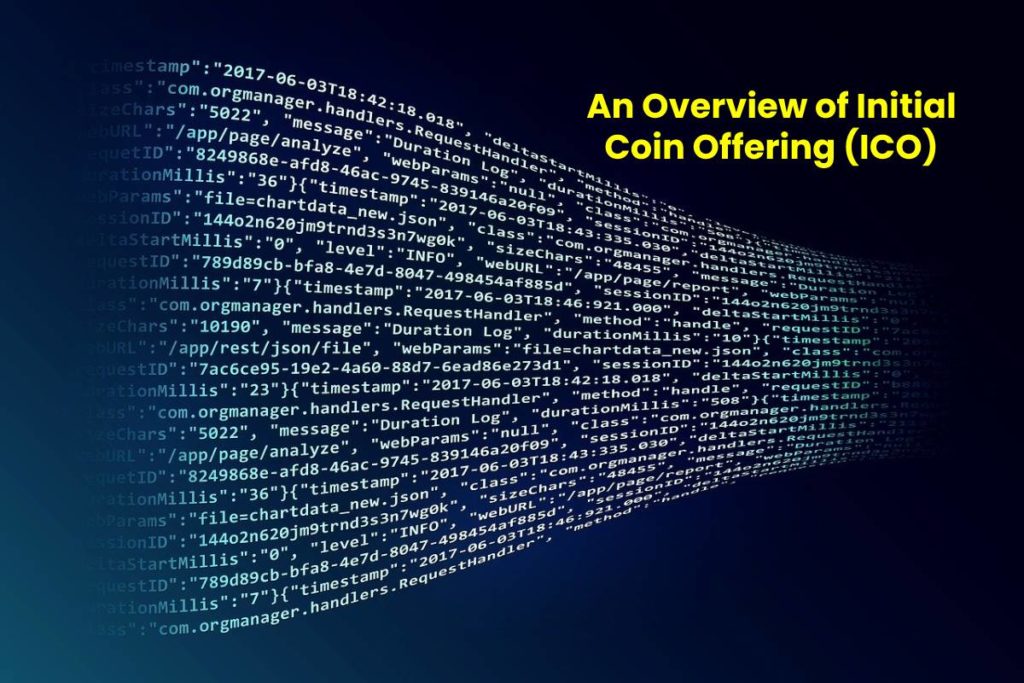 An Overview of Initial Coin Offering (ICO)