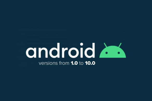 Android Versions from 1.0 to 10.0