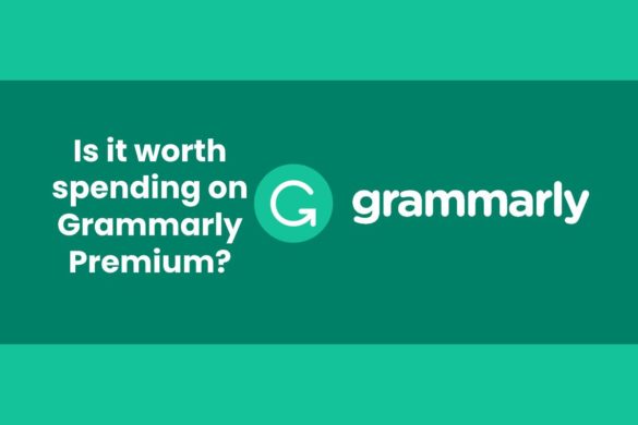 Is it worth spending on Grammarly Premium?