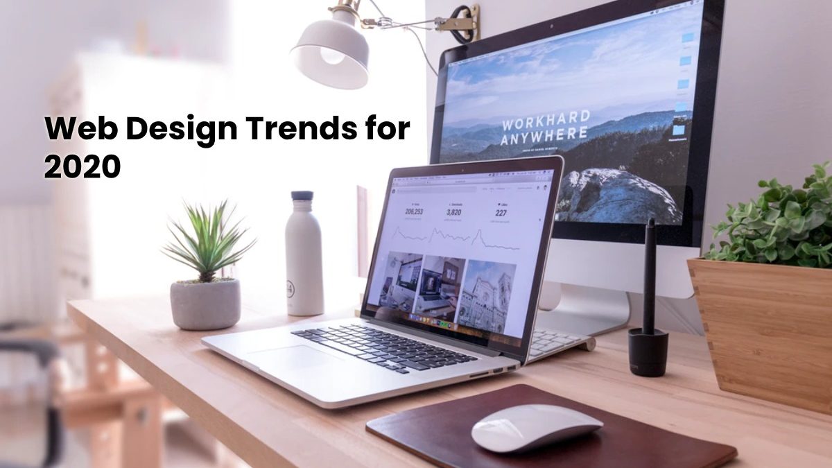 Web Design Trends for 2020