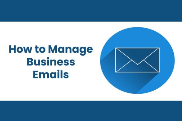 How to Manage Business Emails