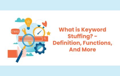 What is Keyword Stuffing? - Definition, Functions, And More
