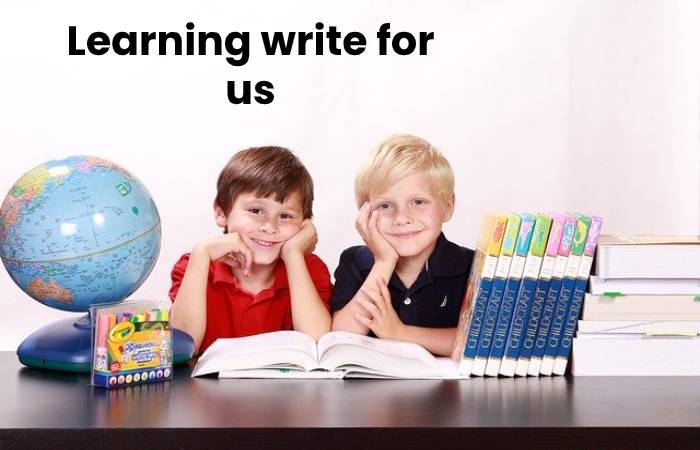 learning write for us