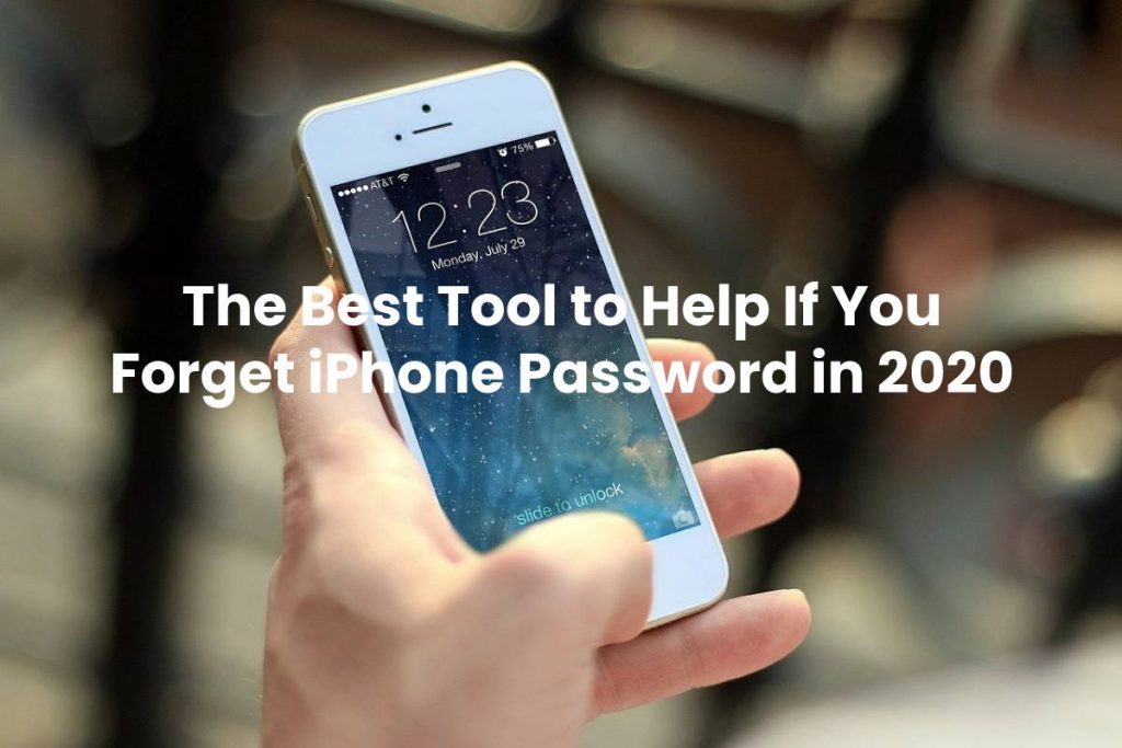 The Best Tool to Help If You Forget iPhone Password