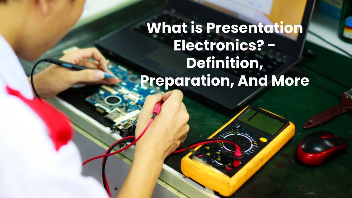 what is the definition of electronic presentation