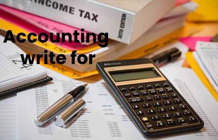 Accounting  write for us 