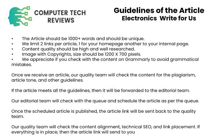 Guidelines of the Article – Electronics Write for Us