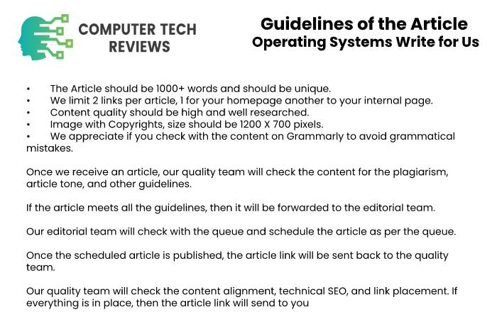 Guidelines of the Article – Operating Systems Write for Us
