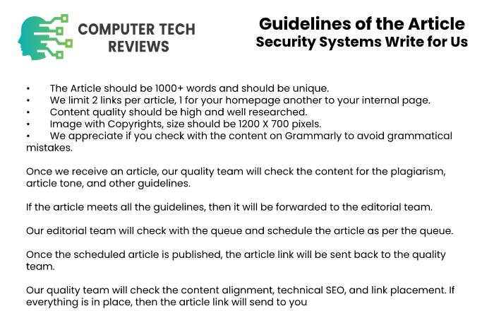 Guidelines of the Article – Security Systems Write for Us