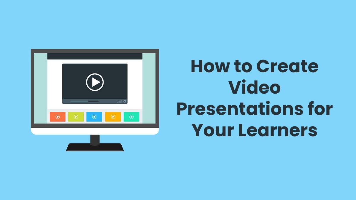 how to use video presentation