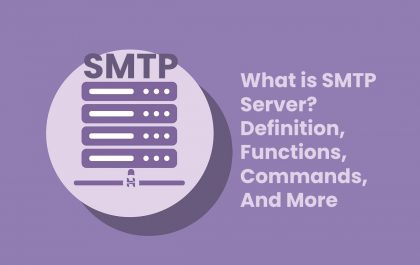What is SMTP Server? - Definition, Functions, Commands, And More