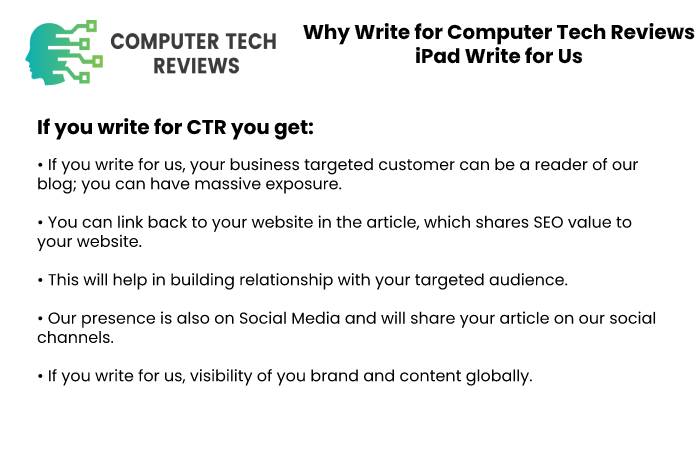 Why Write for Computer Tech Reviews – iPad Write for Us