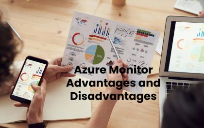 Azure Monitor Advantages and Disadvantages