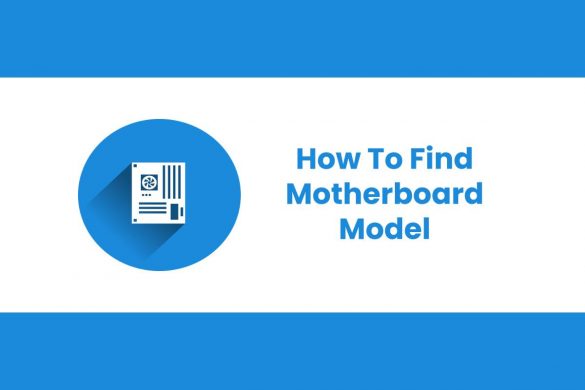 How To Find Motherboard Model