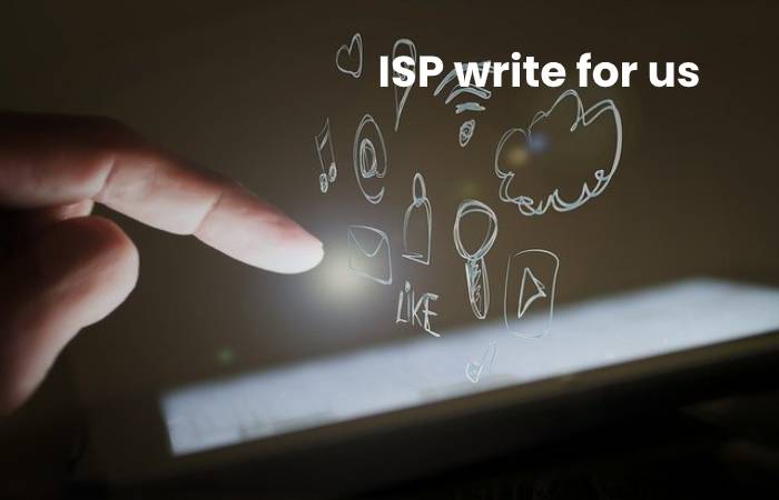 ISP write for us