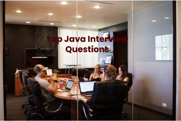 Top Java Interview Questions