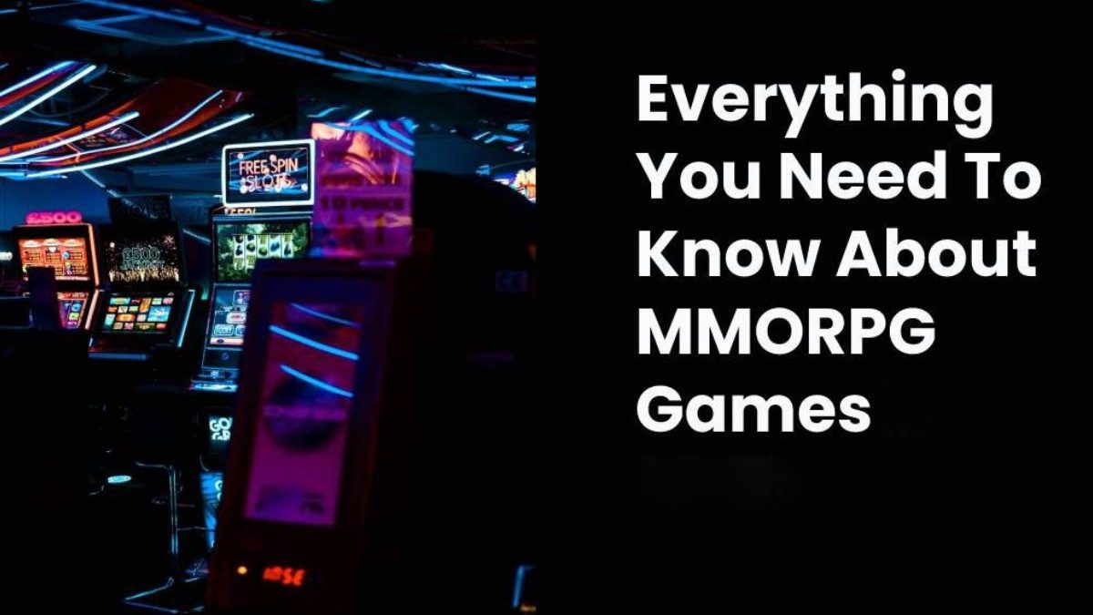 Everything You Need To Know About MMORPG Games In 2025